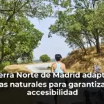 La Sierra Norte de Madrid adapta sus rutas naturales para garantizar la accesibilidad