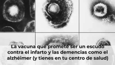La vacuna que promete ser un escudo contra el infarto y las demencias como el alzhéimer (y tienes en tu centro de salud)