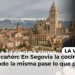 La vida cañón: En Segovia la cocina sigue siendo la misma pase lo que pase