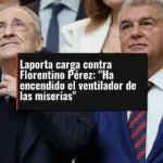 Laporta carga contra Florentino Pérez: 