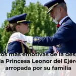 Las fotos más emotivas de la despedida de la Princesa Leonor del Ejército arropada por su familia