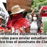 Las universidades españolas revisarán los controles para enviar estudiantes a México tras el asesinato de Claudia Tacoronte