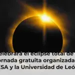 León celebrará el eclipse total de Sol con una jornada gratuita organizada por la ESA y la Universidad de León