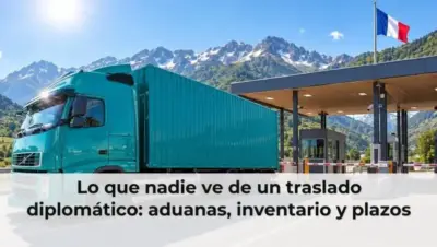 Lo que nadie ve de un traslado diplomático: aduanas, inventario y plazos