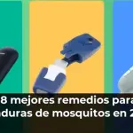 Los 8 mejores remedios para las picaduras de mosquitos en 2026