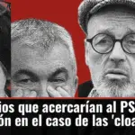 Los indicios que acercarían al PSOE a una imputación en el caso de las 'cloacas'