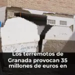 Los terremotos de Granada provocan 35 millones de euros en daños y 12.500 peticiones de indemnización