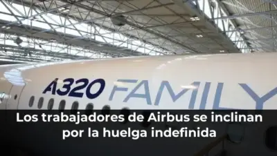 Los trabajadores de Airbus se inclinan por la huelga indefinida
