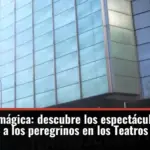 Madrugada mágica: descubre los espectáculos gratuitos que esperan a los peregrinos en los Teatros del Canal