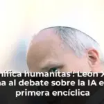 'Magnifica humanitas': León XIV se suma al debate sobre la IA en su primera encíclica