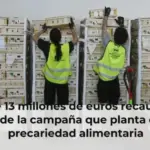 Más de 13 millones de euros recaudados: el éxito de la campaña que planta cara a la precariedad alimentaria