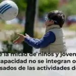 Más de la mitad de niños y jóvenes con discapacidad no se integran o son expulsados de las actividades de ocio