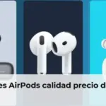 Mejores AirPods calidad precio de 2026