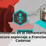 Micrófonos en el cementerio el oscuro espionaje a Francisca Cadenas