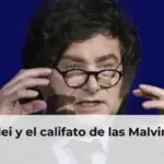 Milei y el califato de las Malvinas