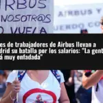 Miles de trabajadores de Airbus llevan a Madrid su batalla por los salarios: 
