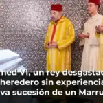 Mohamed VI, un rey desgastado con un heredero sin experiencia: la explosiva sucesión de un Marruecos al límite
