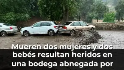 Mueren dos mujeres y dos bebés resultan heridos en una bodega abnegada por una riada cerca de Ponferrada