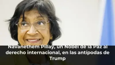 Navanethem Pillay, un Nobel de la Paz al derecho internacional, en las antípodas de Trump