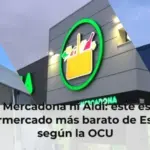 Ni Mercadona ni Aldi: este es el supermercado más barato de España según la OCU