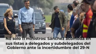 No solo 11 ministros: Sánchez acomoda en sus listas a delegados y subdelegados del Gobierno ante la incertidumbre del 29