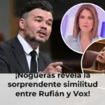 ¡Nogueras revela la sorprendente similitud entre Rufián y Vox!