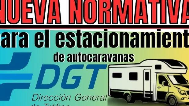 Autocaravana en carretera con texto sobre normas DGT