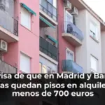 OCU avisa de que en Madrid y Barcelona apenas quedan pisos en alquiler por menos de 700 euros