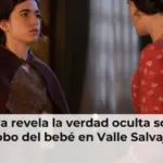 Partera revela la verdad oculta sobre el robo del bebé en Valle Salvaje