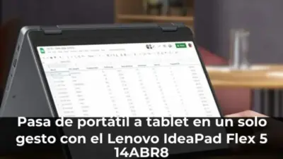 Pasa de portátil a tablet en un solo gesto con el Lenovo IdeaPad Flex 5 14ABR8
