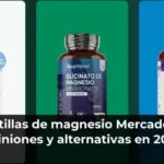 Pastillas de magnesio Mercadona: opiniones y alternativas en 2026