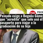 Peinado exige a Begoña Gómez que 