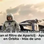 Películas de ciencia ficción (que pasan el filtro de Aparici) - Aparici en Órbita - Más de uno