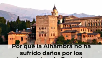 Por qué la Alhambra no ha sufrido daños por los terremotos de Granada