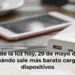 Precio de la luz hoy, 29 de mayo de 2026: cuándo sale más barato cargar dispositivos