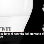 Precio de la luz hoy: el secreto del mercado eléctrico que nadie te cuenta