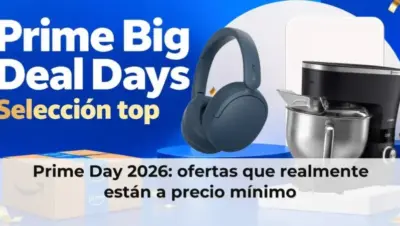 Prime Day 2026: ofertas que realmente están a precio mínimo