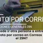 ¿Puede ir otra persona a entregar mi voto por correo en Correos para el 29N?