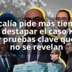 Fiscalía pide más tiempo para destapar el caso Koldo y hay pruebas clave que aún no se revelan
