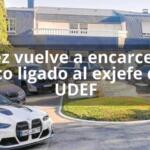 El juez vuelve a encarcelar al narco ligado al exjefe de la UDEF