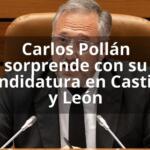Carlos Pollán sorprende con su candidatura en Castilla y León