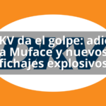 DKV da el golpe: adiós a Muface y nuevos fichajes explosivos
