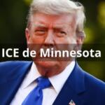 Trump retira a la ICE de Minnesota y sorprende con anuncio inesperado