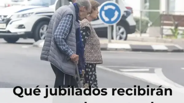 Qué jubilados recibirán un complemento de mejora de la Seguridad Social en su pensión