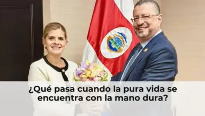 ¿Qué pasa cuando la pura vida se encuentra con la mano dura?