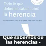 Qué sabemos de las herencias - Qué sabemos de... - Más de uno