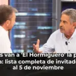 Quiénes van a 'El Hormiguero' la próxima semana: lista completa de invitados del 2 al 5 de noviembre