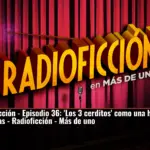Radioficción - Episodio 36: 'Los 3 cerditos' como una historia de espías - Radioficción - Más de uno