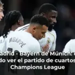 Real Madrid - Bayern de Múnich: cómo y cuándo ver el partido de cuartos de la Champions League