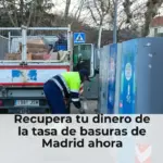 Recupera tu dinero de la tasa de basuras de Madrid ahora